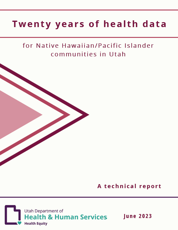 Technical report: 20 years of health data for Native Hawaiian and Pacific Islander communities.